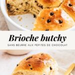 Brioche butchy moelleuse pépites chocolat sans beurre - Lilie Bakery